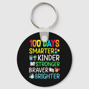 Smarter Kinder Stronger Brighter 100 Days Of Schoo Key Ring