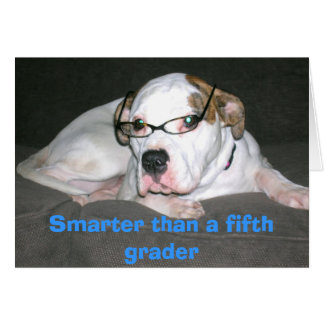 Smarter than a fifth grader
