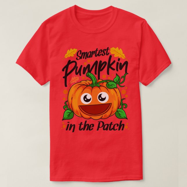 Smartest Pumpkin In The Patch Halloween T-Shirt (Design Front)