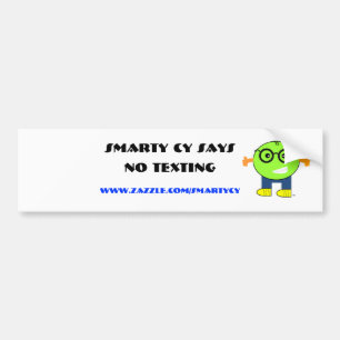 Smarty Cy No Texting Bumper Sticker