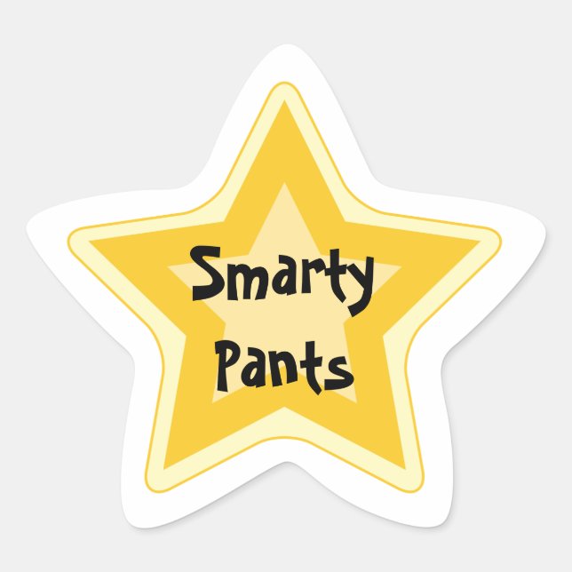 Smarty Pants - Sarcastic Gold Star Awards Star Sticker (Front)