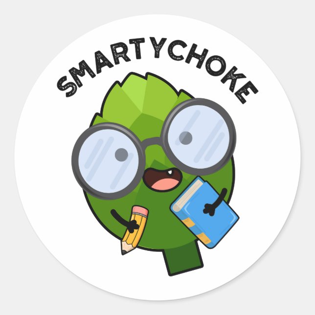 Smartychoke Funny Artichoke Pun  Classic Round Sticker (Front)