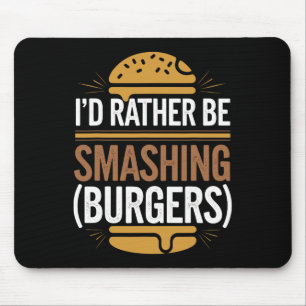 Smash Burger Lover Grilled Cheeseburger Flat Top C Mouse Pad