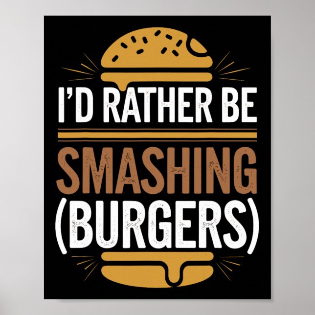 Smash Burger Lover Grilled Cheeseburger Flat Top C Poster (Front)