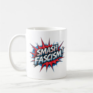Smash Fascism Mug