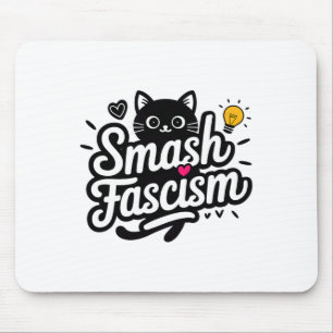 Smash Fascism Resist Fascism For Women Mouse Pad