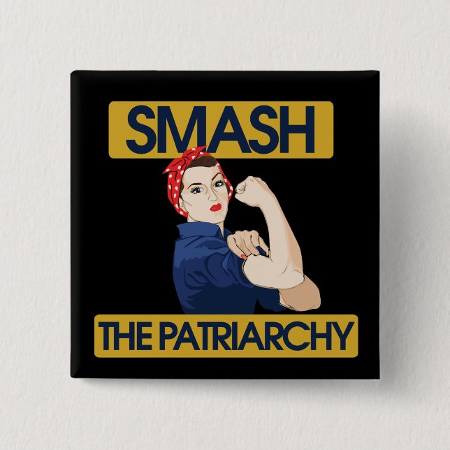 Smash the Patriarchy 15 Cm Square Badge (Front)