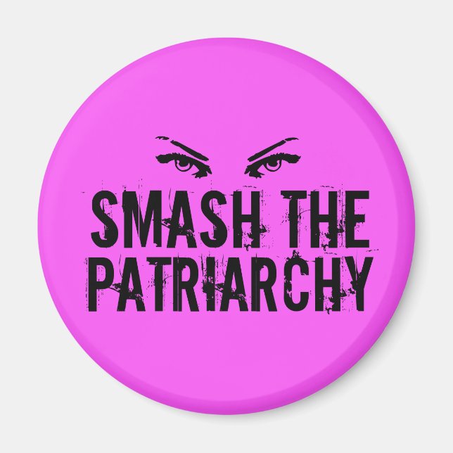 Smash the Patriarchy Feminist Magnet (Front)