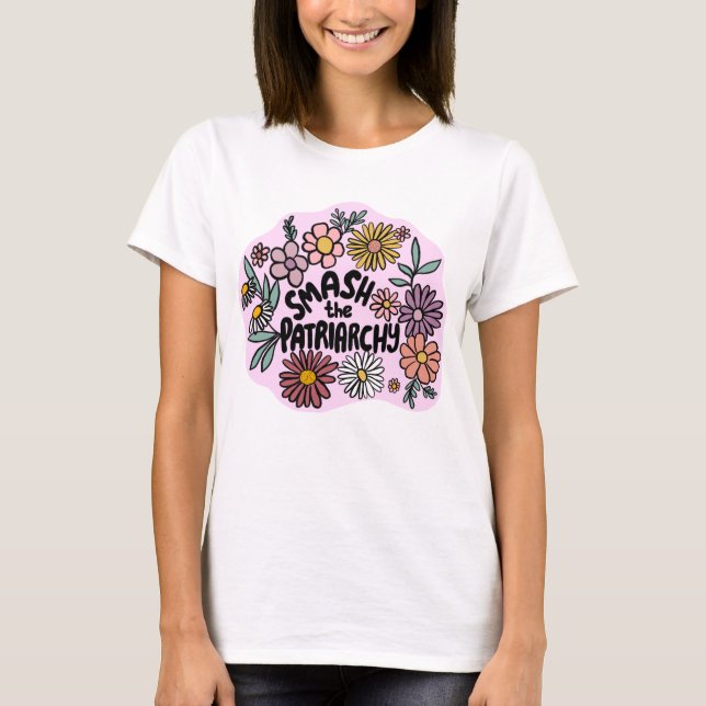 SMASH the PATRIARCHY Floral Cute Daisy Hand-Drawn T-Shirt (Front)