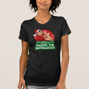 Smash the patriarchy for christmas T-Shirt