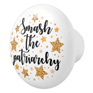 Smash The Patriarchy! Knob