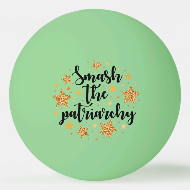 Smash The Patriarchy! Ping Pong Balls (Front)