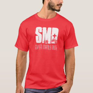 SMD, Super Manly Dude Tee