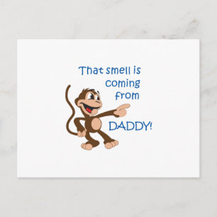 SMELL COMING FROM DADDY POSTCARD