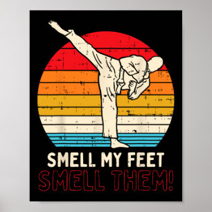 Smell Feet Kick Retro Karate Taekwondo Martial Art Poster