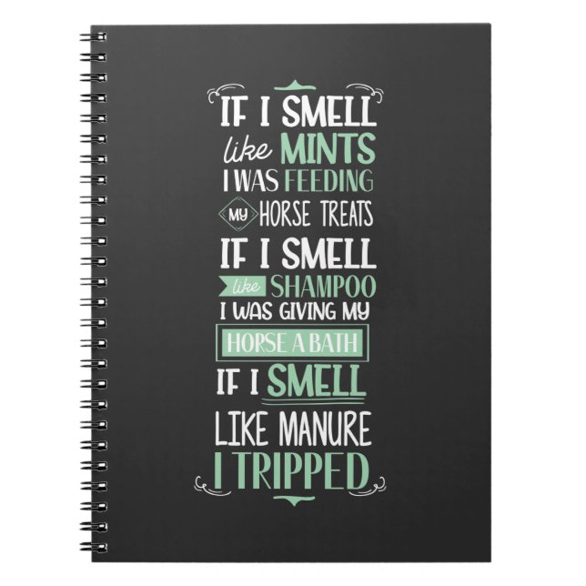 Smell Like Horse Horseback Riding Equestrian Humor Notebook (Front)