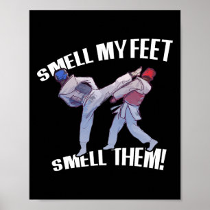 Smell My Feet Funny Karate Poster