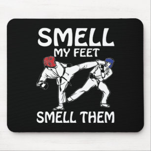 Smell My Feet Funny Karate Sparring Mouse Pad