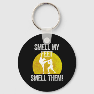 Smell My Feet Smell Them Martial Artist Taekwondo Key Ring