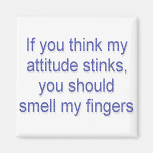 Smell my fingers magnet