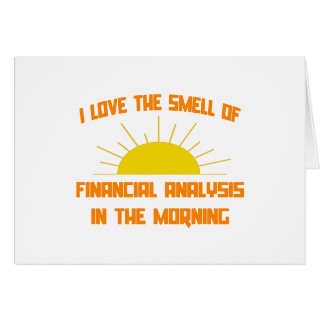 Smell of Financial Analysis in the Morning (Front Horizontal)