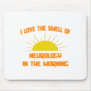 Smell of Neurology in the Morning Mouse Pad