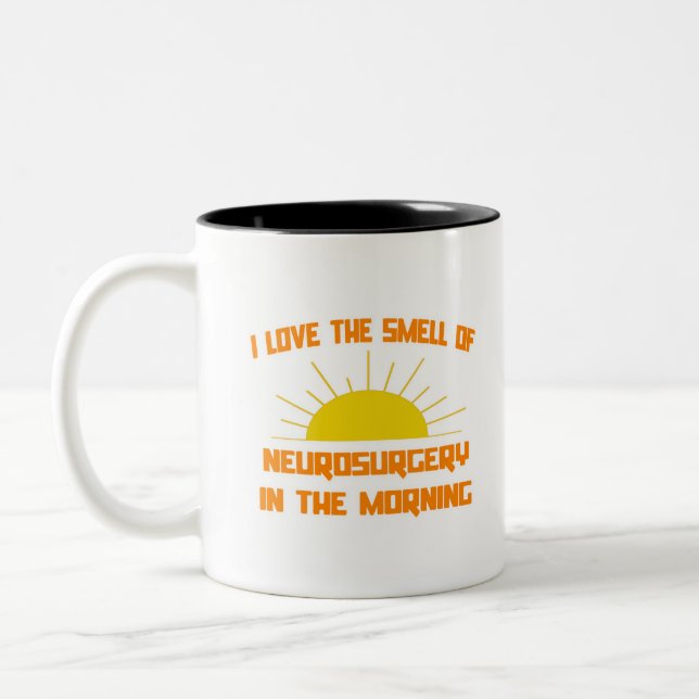 Smell of Neurosurgery in the Morning Two-Tone Coffee Mug (Left)