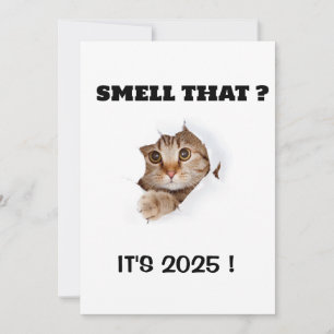 SMELL THAT? IT’S 2025 Funny cat quote Holiday Card