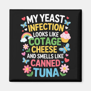 Smells Like Canned Tuna Inappropriate Humor Saying Magnet