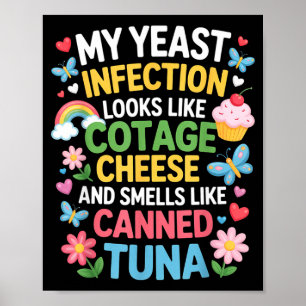 Smells Like Canned Tuna Inappropriate Humor Saying Poster