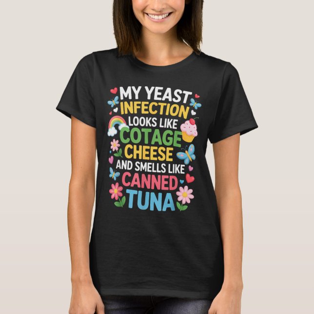 Smells Like Canned Tuna Inappropriate Humor Saying T-Shirt (Front)