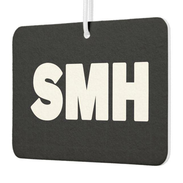 SMH | Text Slang Air Freshener (Left)