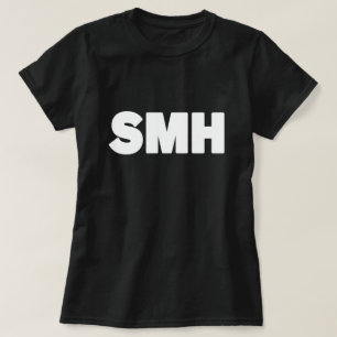 SMH Text Slang T-Shirt