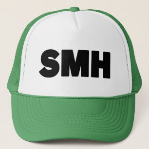 SMH   Text Slang Trucker Hat