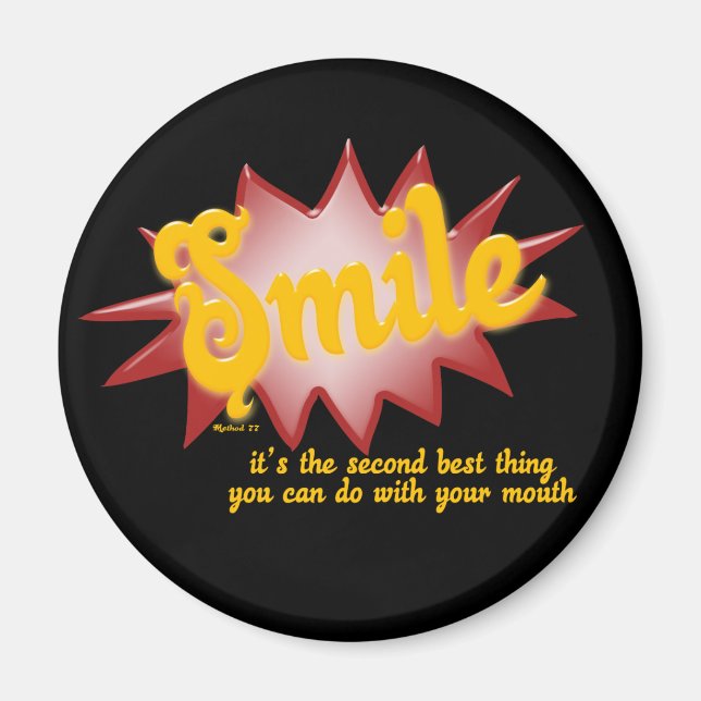 Smile 2nd Best Magnet (Front)