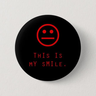 Smile 6 Cm Round Badge