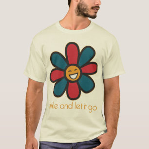 Smile and Let it Go T-Shirt