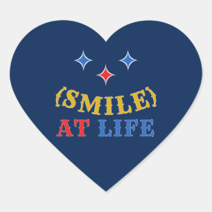 Smile At Life Optimistic Slogan Heart Sticker