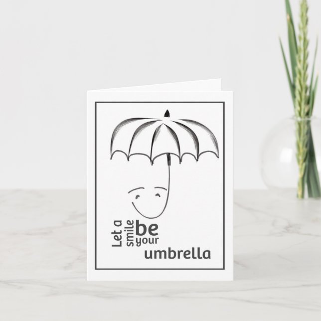 Smile Be Your Umbrella Note Card (Front)