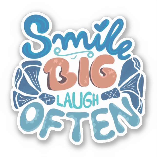 Smile Big Laugh Often: Heartwarming Message (Front)