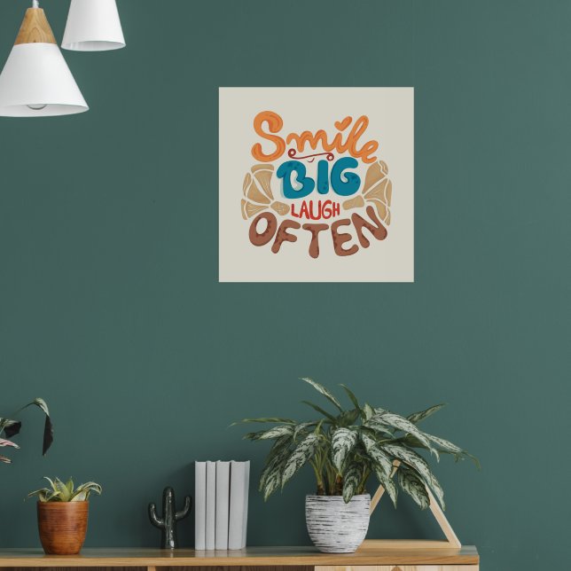 Smile Big Laugh Often: Joyful Poster (Living Room 1)