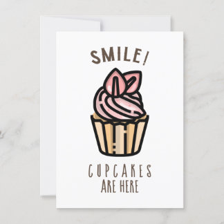 Smile! Cupcakes are Here Pink Design Card