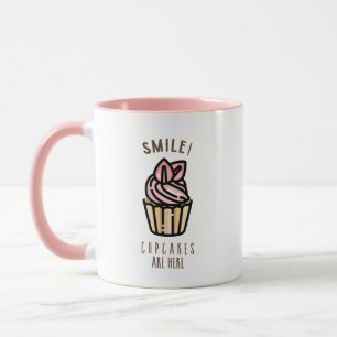 Smile! Cupcakes are Here Pink Design Mug