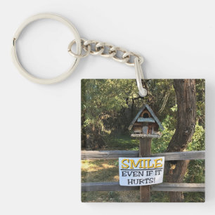 Smile Even if it Hurts, Funny Sign Key Ring
