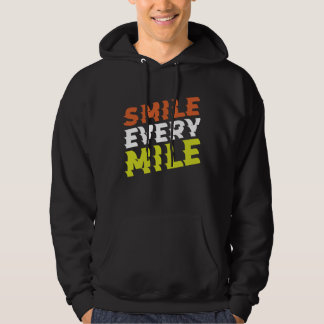 Smile Every Mile Running Hoodie