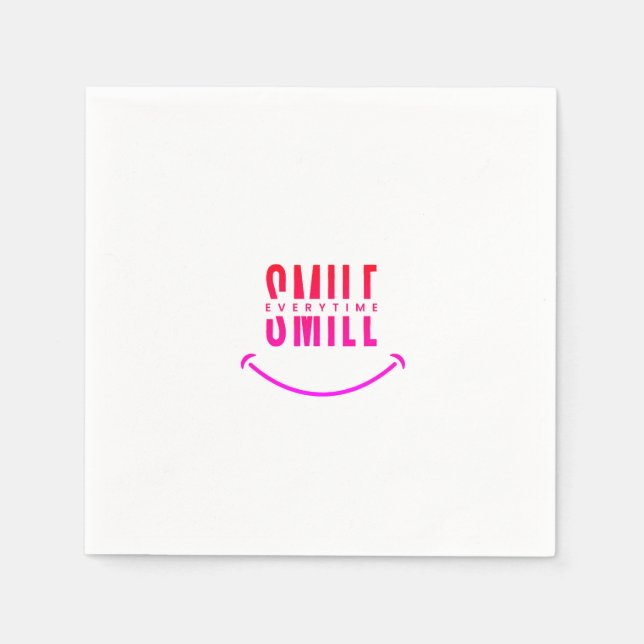 Smile everytime napkin (Front)