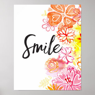 Smile, Flowers Art Print