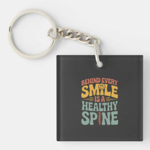Smile Healthy Spine Chiropractor Quote Design Key Ring