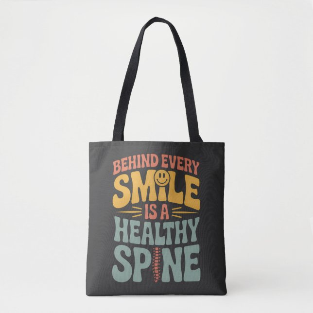Smile Healthy Spine Chiropractor Quote Design Tote Bag (Front)