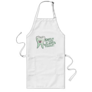 Smile If You Brushed Today Long Apron